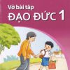 Vỏ Bài Tập Đạo Đức 1 (Kết Nối Tri Thức Với Cuộc Sống)