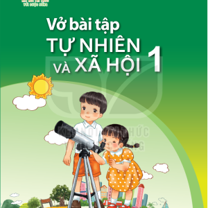 Vở Bài Tập Tự Nhiên Và Xã Hội 1 - Kết Nối Tri Thức Với Cuộc Sống