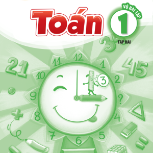 Vở Bài Tập Toán 1 Tập 2 - Vì Sự Bình Đẳng Và Dân Chủ Trong Giáo Dục