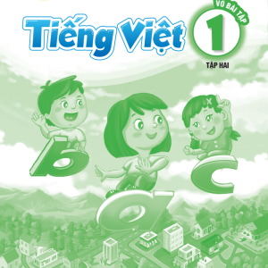 Vở Bài Tập Tiếng Việt 1 Tập 2 - Vì Sự Bình Đẳng Và Dân Chủ Trong Giáo Dục